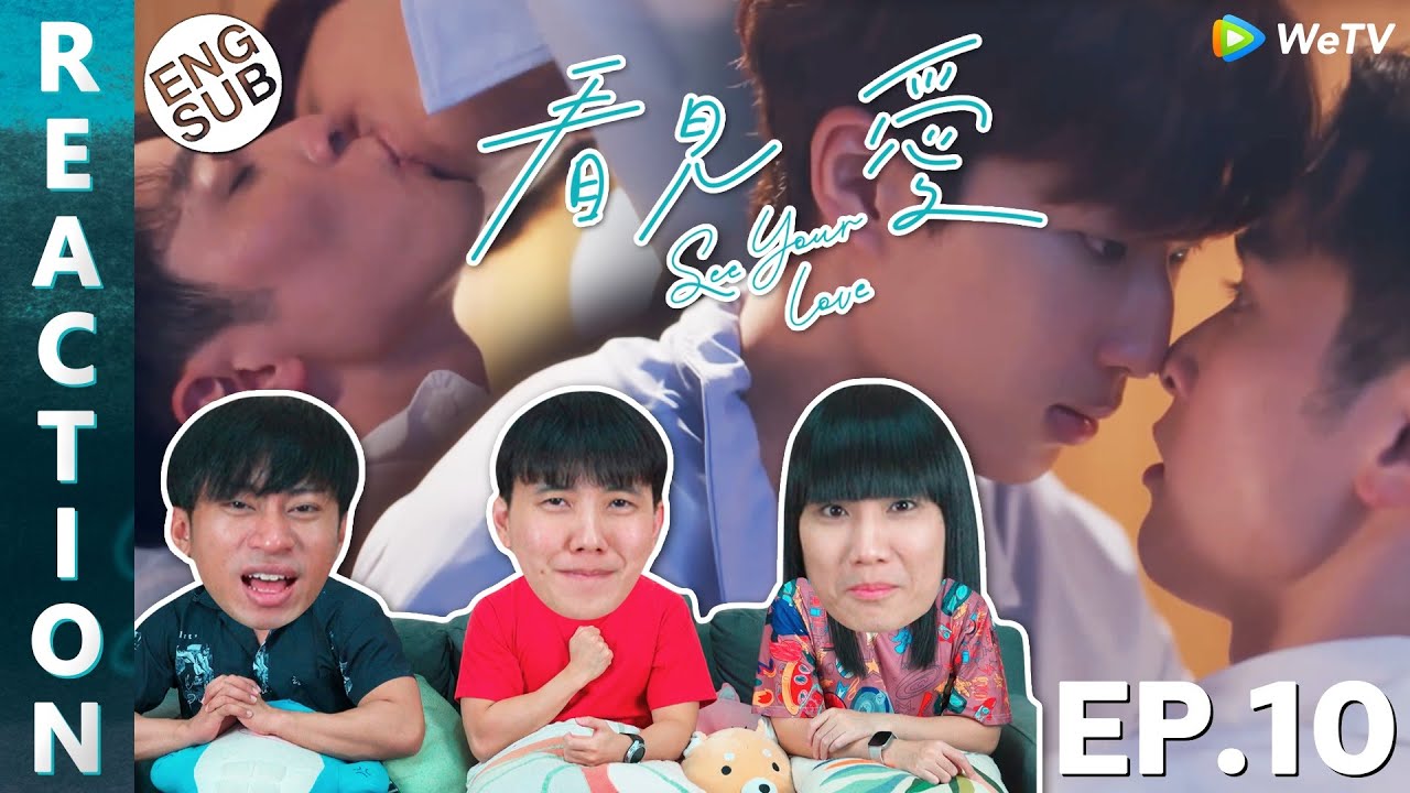 (ENG SUB) [REACTION] See Your Love (ซับไทย) | EP.10 | IPOND TV