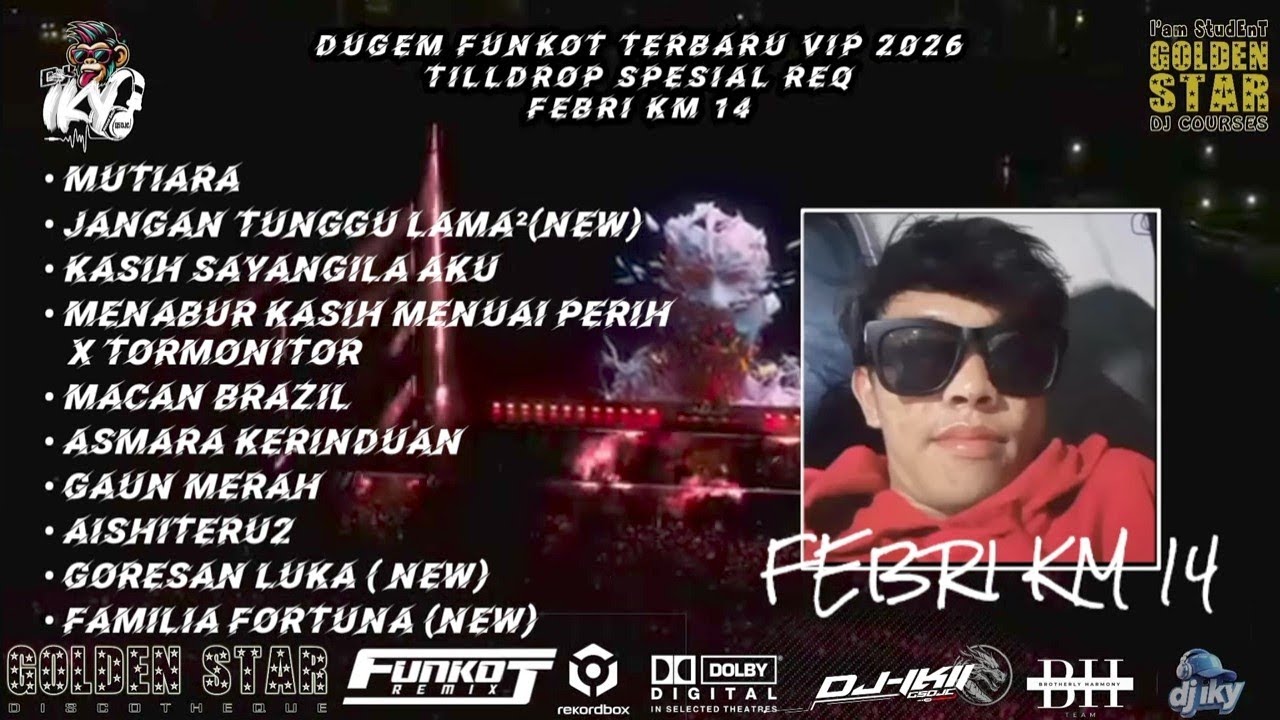 DUGEM FUNKOT TERBARU  2026 MUTIARA X MENABUR KASIH MENUAI PERIH SPESIAL REQ FEBRI KM 14