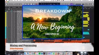 Inside The Score - A New Beginning (Part 3/3): Mixing and Processing