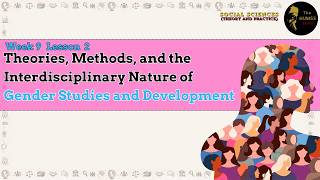 Gender Studies and Development: Theories, Methods, and Interdisciplinary Perspectives | W9.2 | SSTP