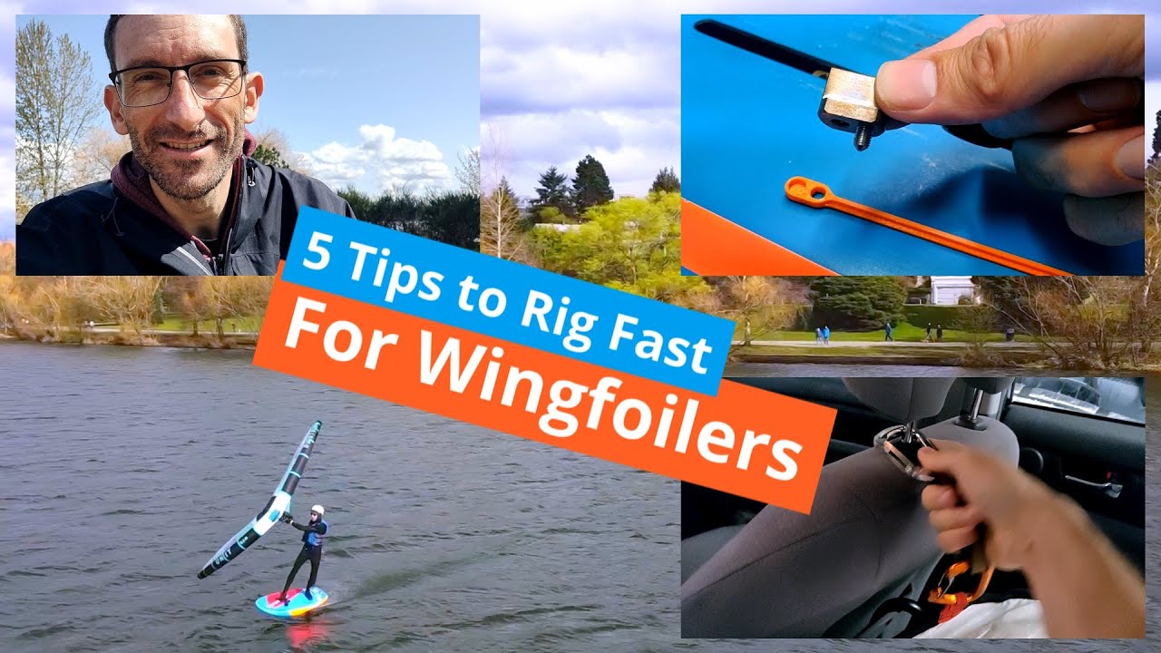 Wing Foil - 5 Best Tips To Rig Fast