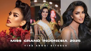 Miss Grand Indonesia 2025 | Vina Anggi Sitorus | Road To Miss Grand International 2025