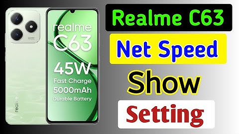 Realme c63 me net speed kaise show kare/how to net Speed setting in realme c63