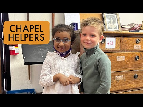 Chapel Helpers | Good Samaritan Day School