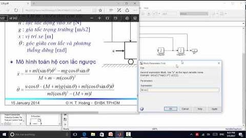 PART1: CONTROL OF INVERTED PENDULUM USED LQR/ĐIỀU KHIỂN CON LẮC NGƯỢC SỬ DỤNG ĐIỀU KHIỂN LQR