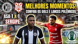 ASA 1 X 1 SERGIPE MELHORES MOMENTOS BRASILEIRÃO SÉRIE D 2° FASE MATA MATA