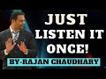 Motivational tips  morning motivation by rajan chaudhary  motivational speaker  best motivation