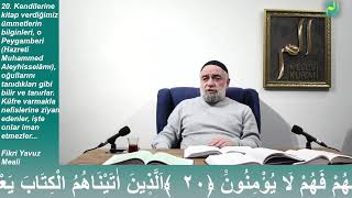 En’am Suresi 20. Ayet (Kendilerine Kitap Verilenler Onu Evlatlarını Tanıdıkları Gibi Tanıyorlar)