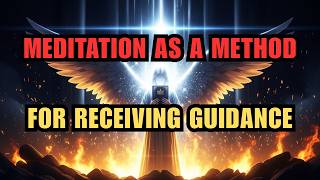 Unlock Your Inner Wisdom: The Chosen Ones Use Meditation to Receive Powerful Guidance
