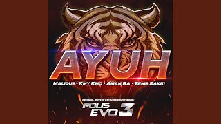 Download Lagu Ayuh (From "Polis Evo 3") Download Lagu Ayuh (From "Polis Evo 3")