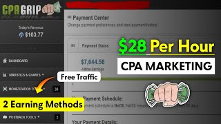 $28/Per Hour- CPA Marketing Method | Free Traffic | CPA Grip | Online Business | Affiliate Marketing
