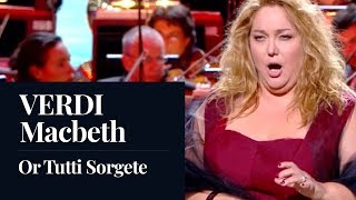 Catherine Hunold - Verdi - Macbeth - 'Or Tutti Sorgete'