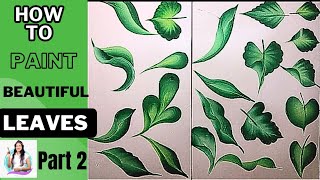 How to paint leaves in One Stroke Painting PART - 2 | Folding leaves in One Stroke Painting