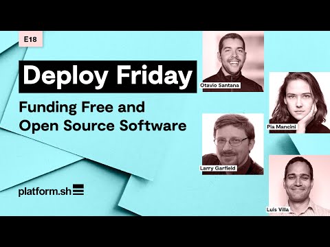 Deploy Friday: E18 Funding Free and Open Source Software