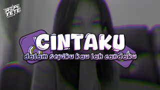 DJ CINTAKU | dalam sepiku kau lah candaku | Viral Di Tiktok‼️