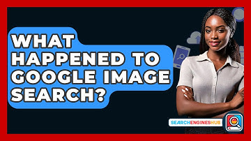 What Happened To Google Image Search? - SearchEnginesHub.com