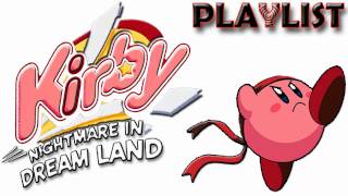 Kirby: Nightmare in Dreamland ~ Playlist Cover