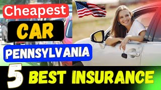 🚗 Cheapest Car Insurance in Pennsylvania 2025 | Top Auto Insurance Companies & Best Rates!