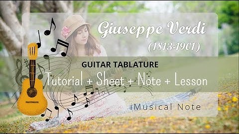 Guitar TAB - Giuseppe Verdi : Anvil Chorus From Il Trovatore | Tutorial Sheet Lesson #iMn