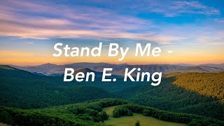 Stand By Me | Ben E. King (Lyrics)