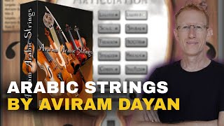 Aviram Dayan Arabic Strings Kontakt Library Review And Demo