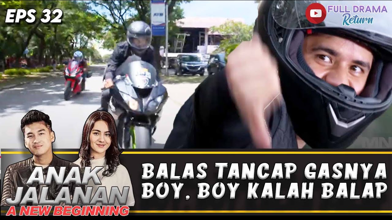 TANTANG BOY BALAP MOTOR! BOY DIKASIH JEMPOL KEBAWAH | ANAK JALANAN NEW BEGINNING | EPS 32 (4/5)