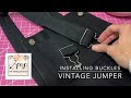 Installing buckles for vintage jumper