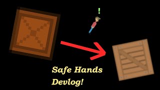 Getting my game ready for Alpha 2.0 - Safe Hands Devlog