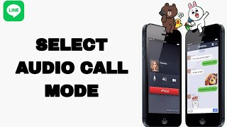 How To Select Audio Call Mode On Line App | Step By Step