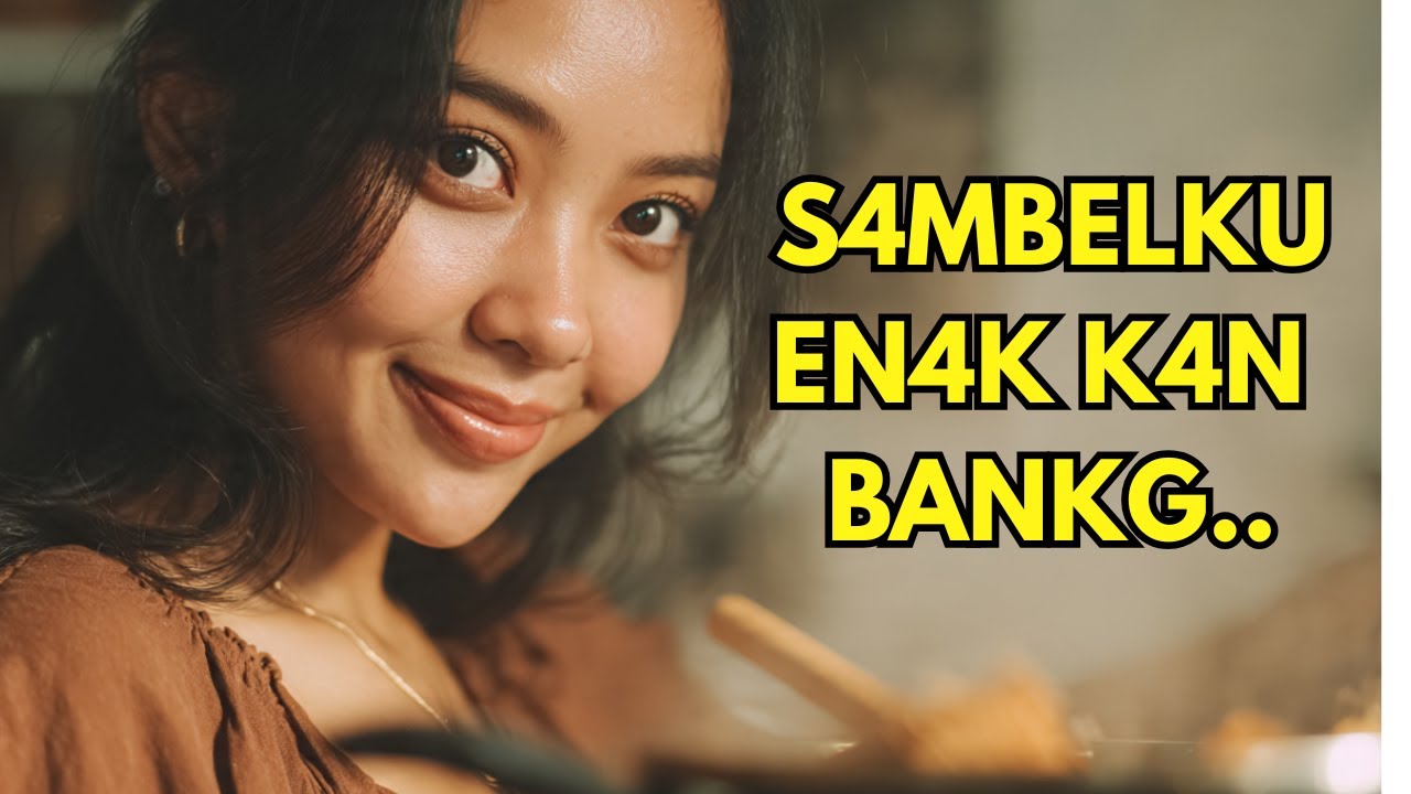 Sambel Buatan Janda Yang Jadi ART Yang Buat Majikan Ketagihan