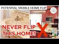 Why We Didn&#39;t Flip Potential Mobile Home Flip | Flipping Business | LIVING HOPE RENOVATIONS