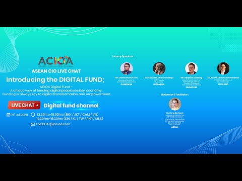 ASEAN CIO #12 LIVE CHAT - Introducing the DIGITAL FUND; A unique way of funding digital people