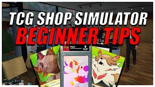 Beginner Tips I Wish I Knew When I Started TCG Shop Simulator