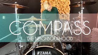 The Neighbourhood - Compass (Drum cover / Andrew Dovgalo)