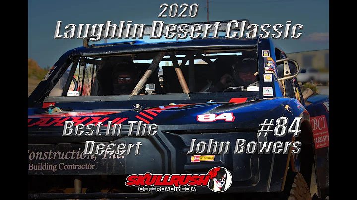 #84 John Bowers at the 2020 Best in the Desert Laughlin Desert Classic   Trophy Truck