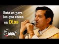 Padre Chucho · Esto es para los que creen en Dios