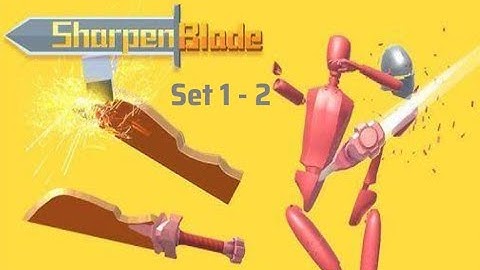 SHARPEN BLADE | Gameplay Walkthrough Level 1-10 (iOs Android)