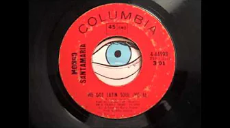 Mongo Santamaria - We got Latin Soul Mongo Santamaria - We got Latin Soul
