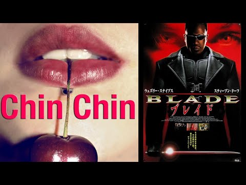 Bang Wa Cherry & DJ June -「Chin Chin／ちんちん・(Single Mix)」『Blade／ブレイド』1998 OST｜Incomplete Lyrics／歌詞