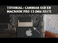 Cambiar SSD a MacBook Pro 13 Mid 2017