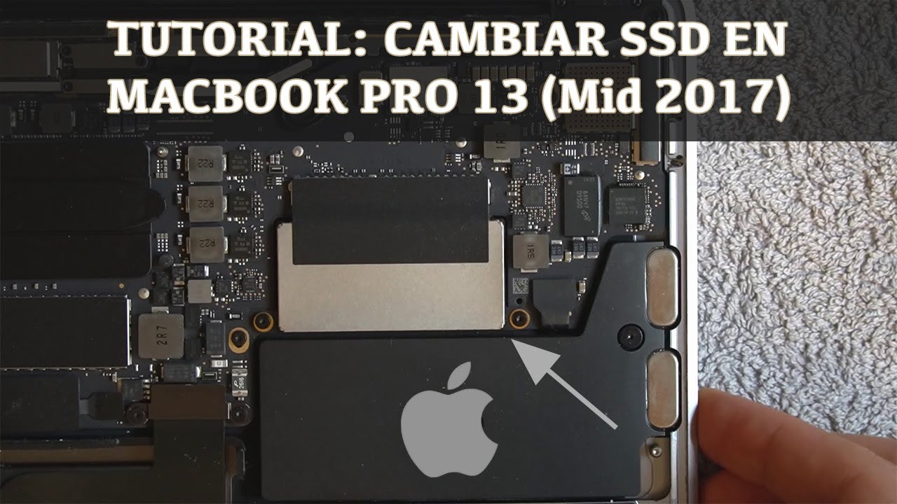 Cambiar SSD a MacBook Pro 13 Mid 2017 - YouTube