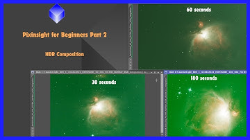 Pixinsight for Beginners Part 2 (HDR Composition)