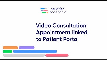Induction Zesty - Video Consultation accessed from the Patient Portal