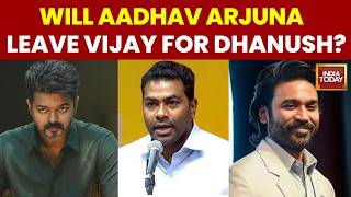 ‘Aadhav Arjuna Will Join Dhanush!’ DMK Takes Fresh Dig At Vijay’s Key Aide | TVK Vijay | India Today