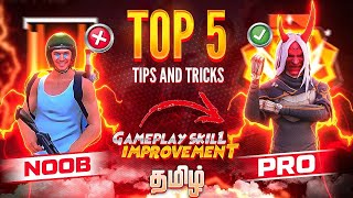 TOP 5 NOOB ❌ TO PRO PLAYER ✅ || TIPS AND TRICKS IN TAMIL || PART - 1