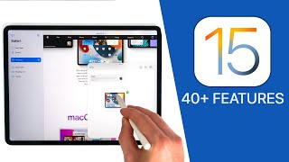 iPadOS 15 - 40+ New Features & Changes!