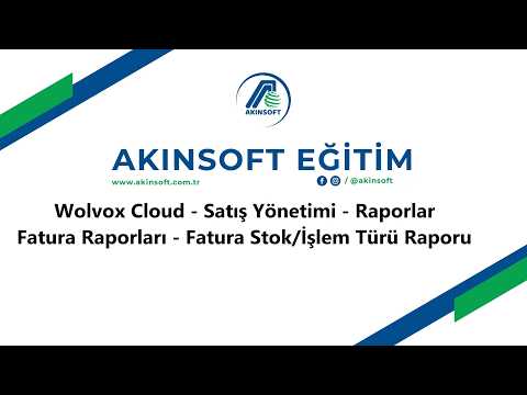 WolvoxCloud - Satış Yönetimi - Raporlar - Fatura Raporları - Fatura Stok İşlem Türü Raporu