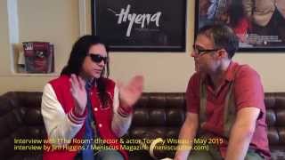 Interview with Tommy Wiseau ('The Room')  Los Angeles, May 2015  Meniscus Magazine