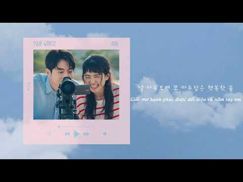 Vietsub | Your world (너의 세상) - SURL (Seol Hoseung 설호승) (Twenty Five Twenty One OST Part 9)