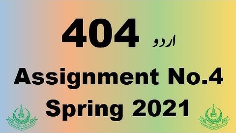 AIOU Code 404 Solved Assignment No.4 Spring 2021